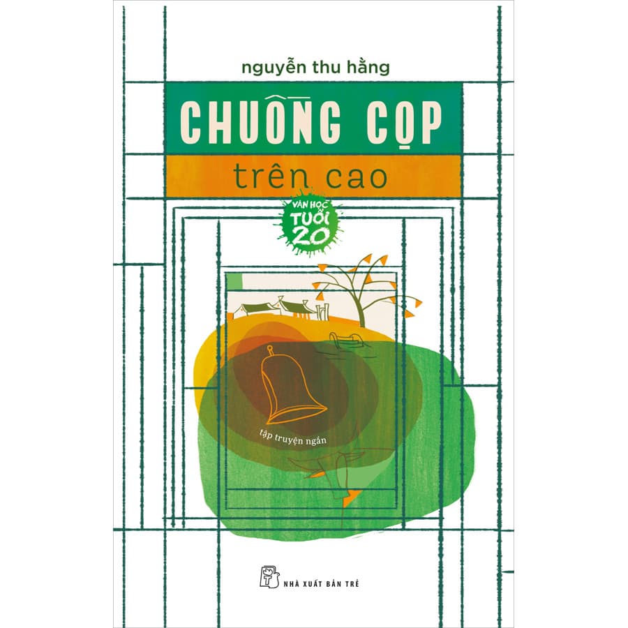 Sách Văn Học Tuổi 20 Chuồng Cọp Trên Cao