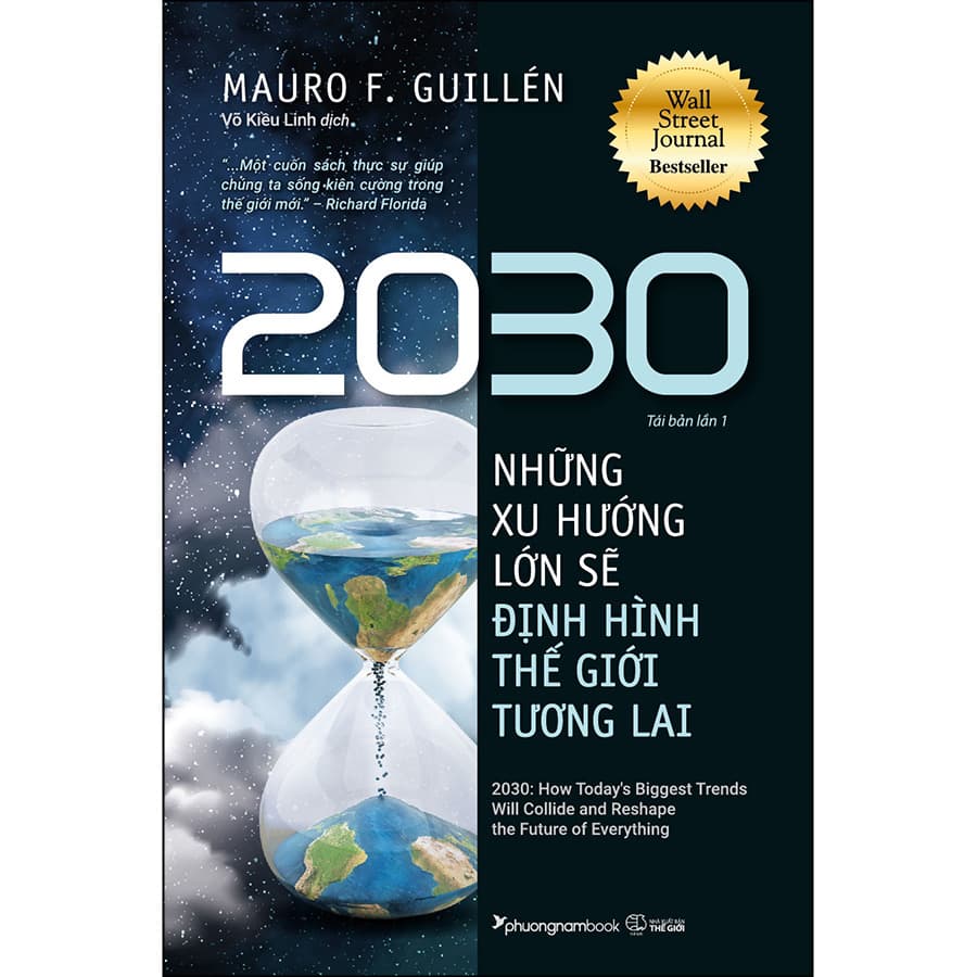 Sách 2030 Những Xu Hướng Lớn Sẽ Định Hình Thế Giới Tương Lai Tái Bản Lần 1
