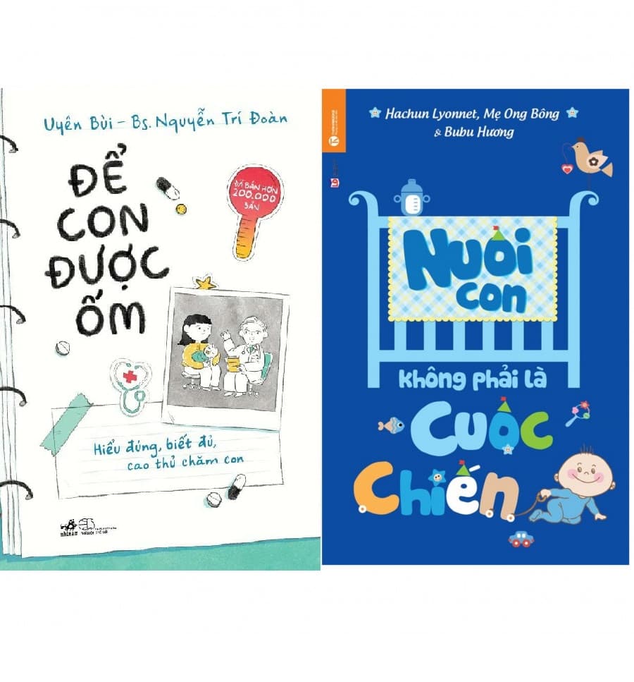 Combo Để Con Được Ốm Nuôi Con Không Phải Là Cuộc Chiến
