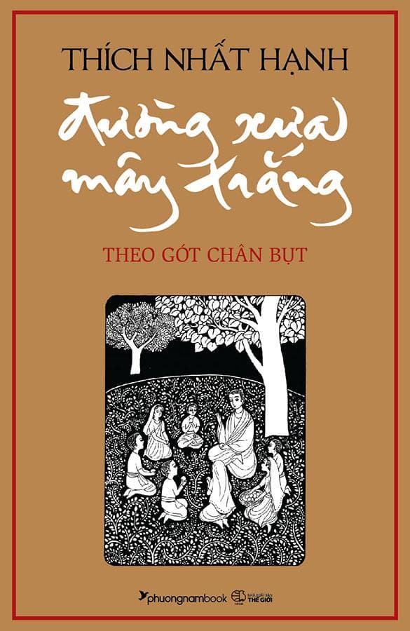 Đường Xưa Mây Trắng Theo Gót Chân Bụt Tái bản năm 2022 Bìa mềm