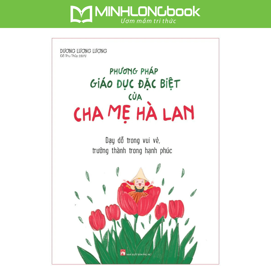 SáchPhương Pháp Giáo Dục Đặc Biệt Của Cha Mẹ Hà Lan