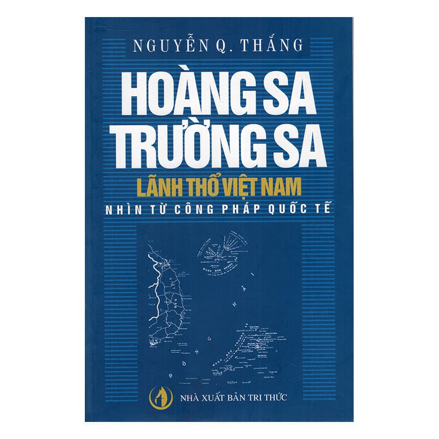 Sách Hoàng Sa Trường Sa Lãnh Thổ VN Nhìn Từ Công Pháp Quốc Tế