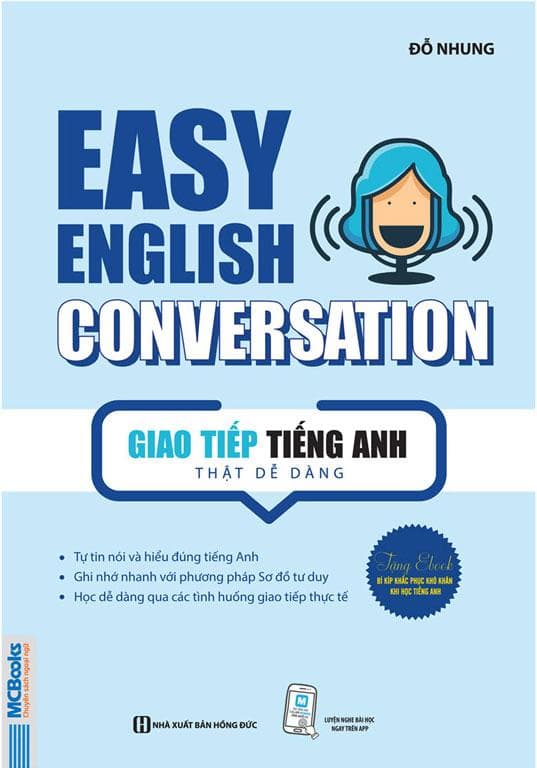 Sách Easy English Conversation Giao Tiếp Tiếng Anh Thật Dễ Dàng