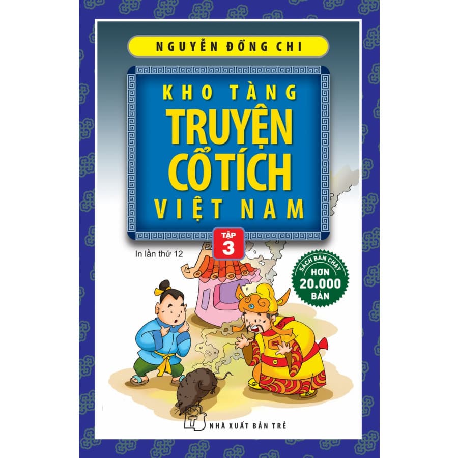 Kho Tàng Truyện Cổ Tích Việt Nam Tập 3