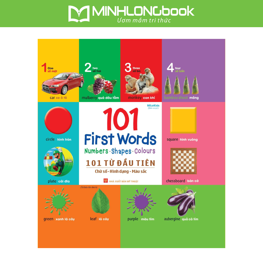 Sách 101 First Words Numbers Shapes Colours 101 Từ Đầu Tiên Chữ Số Hình Dạng Màu Sắc