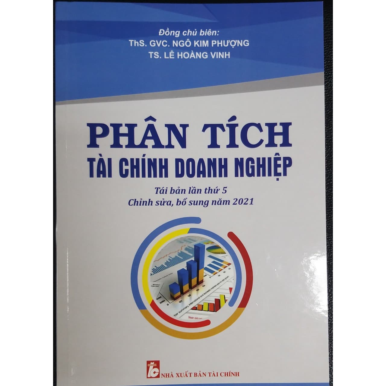 Phân tích tài chính doanh nghiệp Tai bản lần thứ 5 chỉnh sửa bổ sung năm 2021 Tái bản 2022