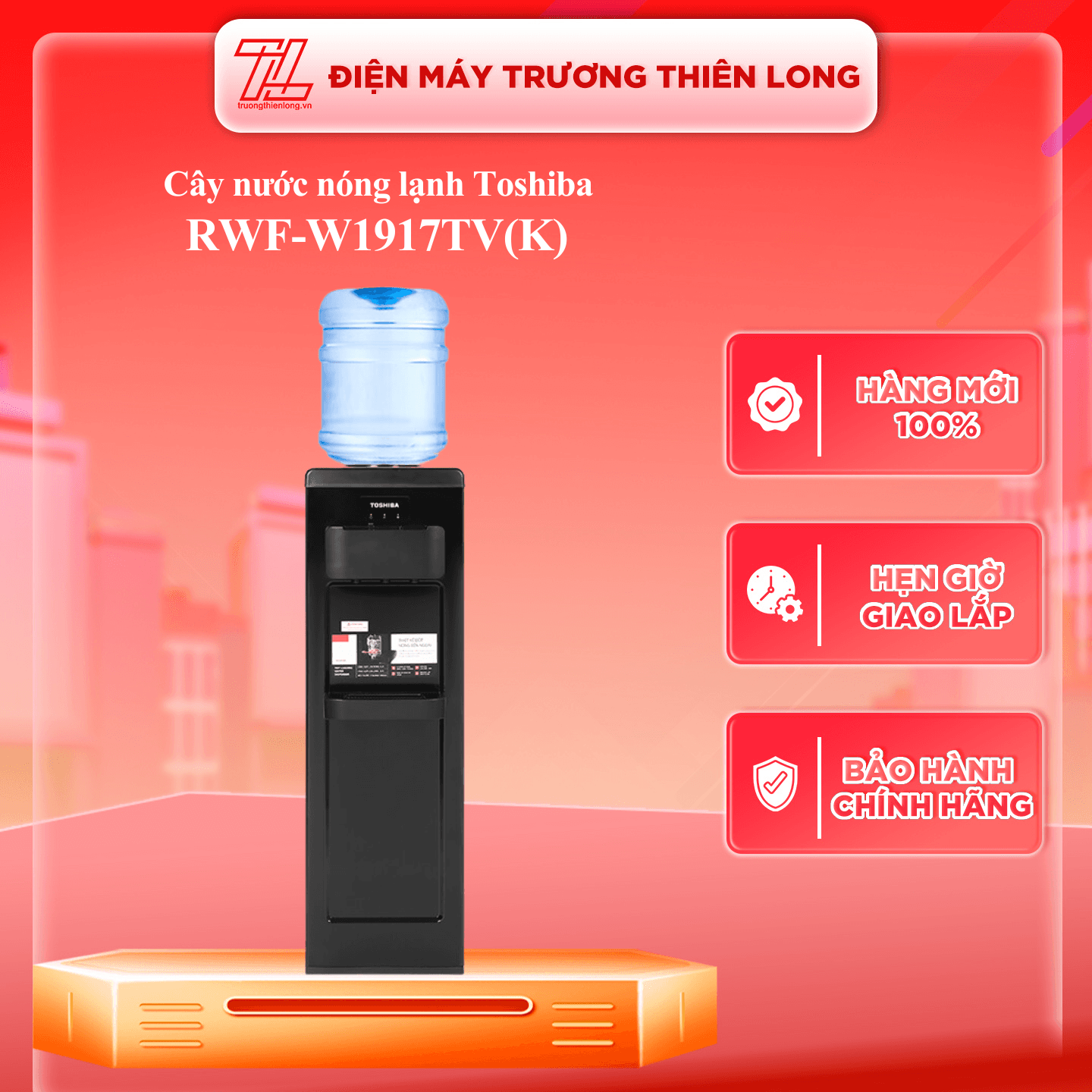Cây nước nóng lạnh Toshiba RWF W1917TVK