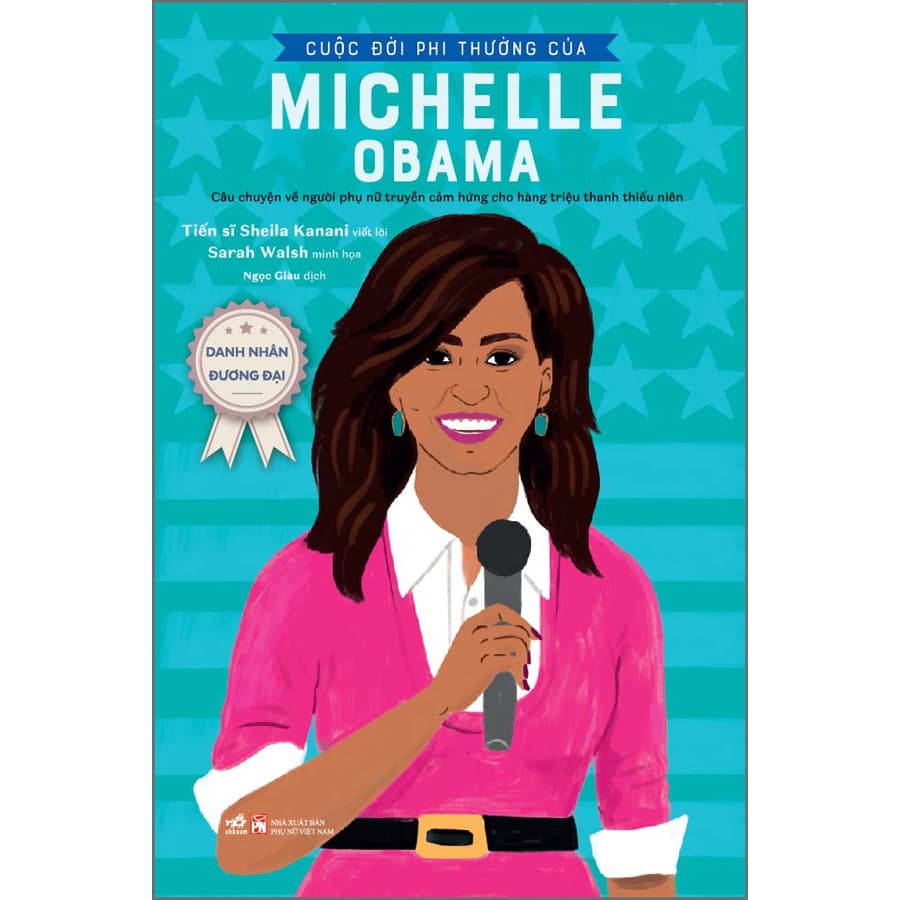 Sách Danh Nhân Đương Đại Cuộc Đời Phi Thường Của Michelle Obama