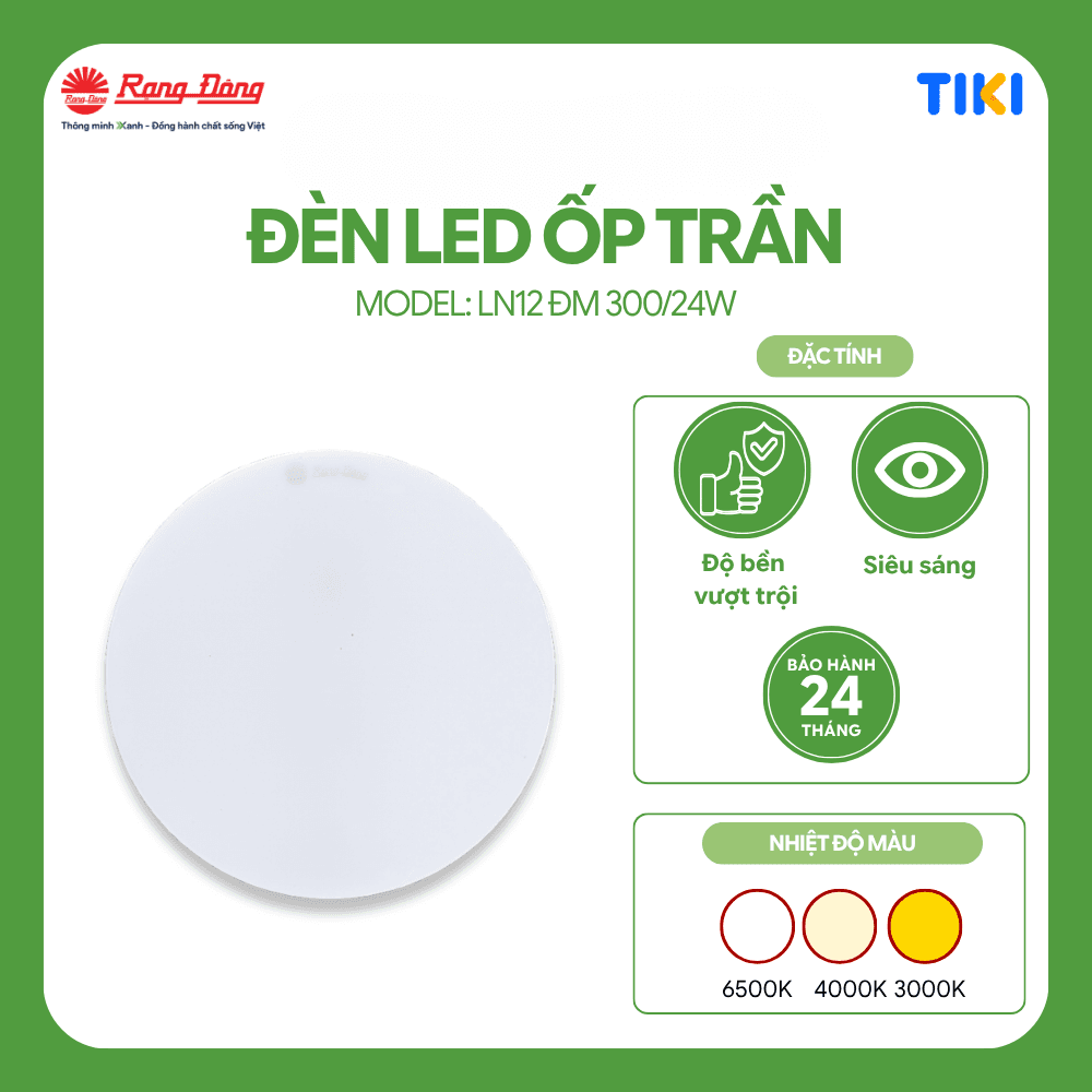 Đèn LED ốp trần đổi 3 màu Ánh Sáng Rạng Đông Model LN12 ĐM 30024w