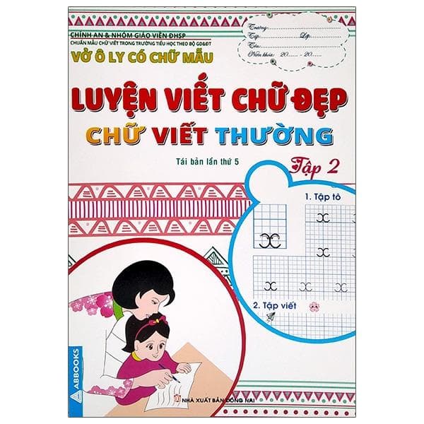 Vở Ô Ly Có Chữ Mẫu Luyện Viết Chữ Đẹp Chữ Viết Thường Tập 2 Tái Bản