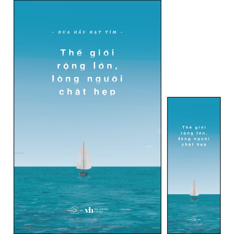 Sách Thế Giới Rộng Lớn Lòng Người Chật Hẹp Tặng Kèm 1 Bookmark