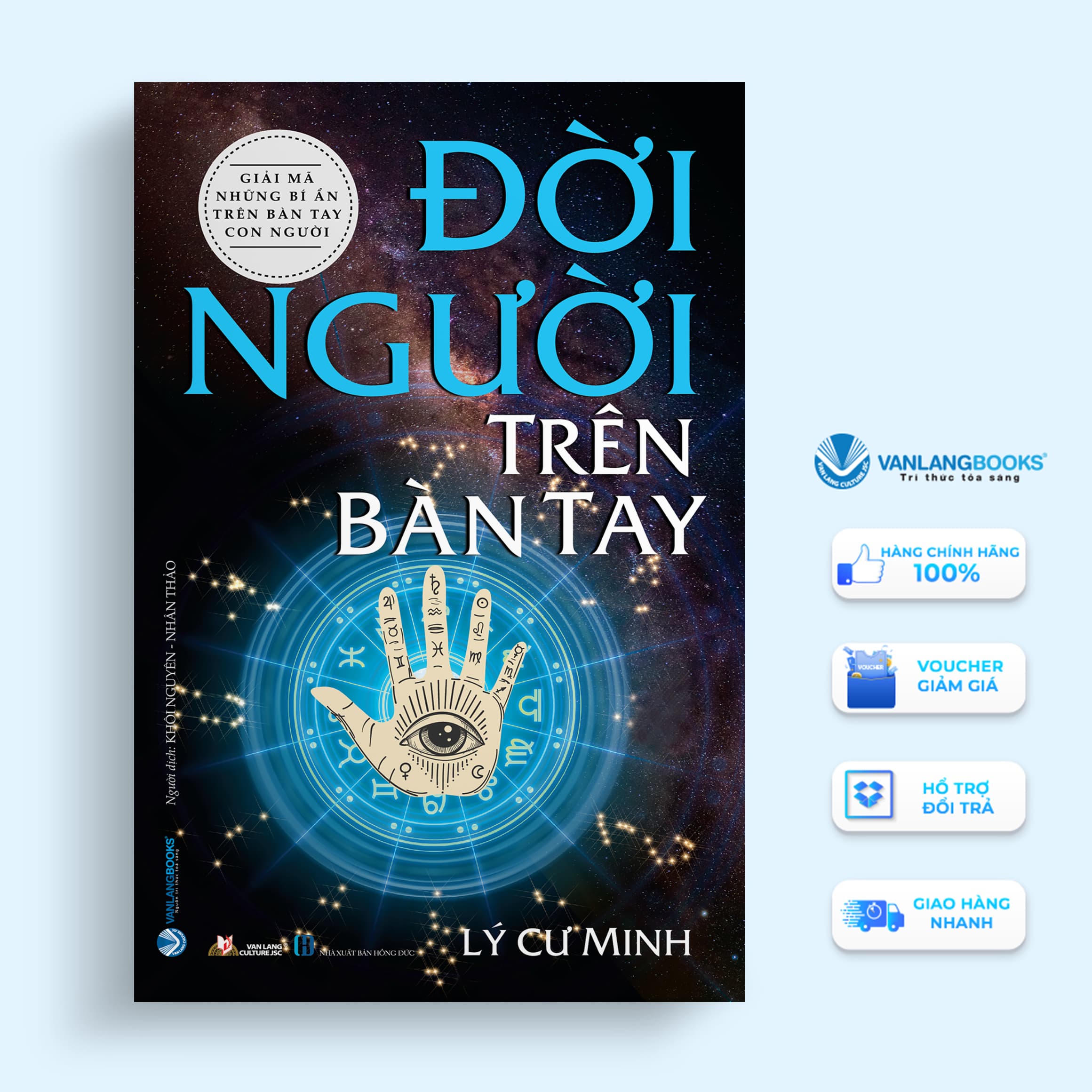 Đời Người Trên Bàn Tay Giải Mã Những Bí Ẩn Trên Bàn Tay Con Người Vanlangbooks Tái Bản Tái Bản 2022