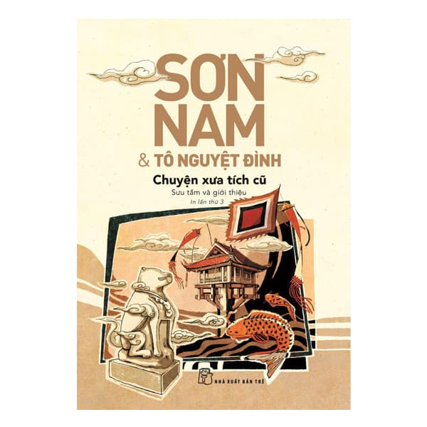 Sách Sơn Nam Và Tô Nguyệt Đình Chuyện Xưa Tích Cũ