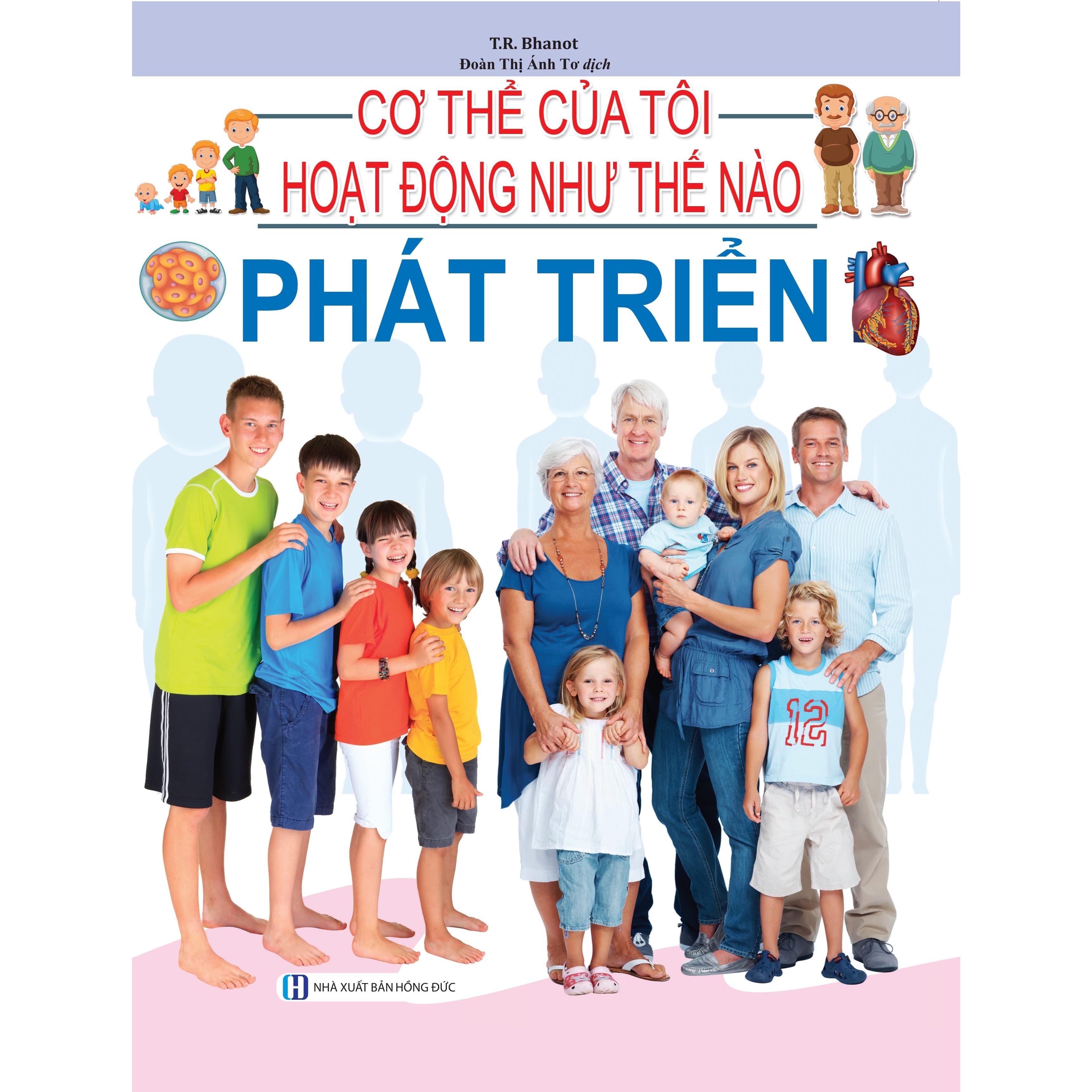 Cơ Thể Của Tôi Hoạt Động Như Thế Nào Phát Triển