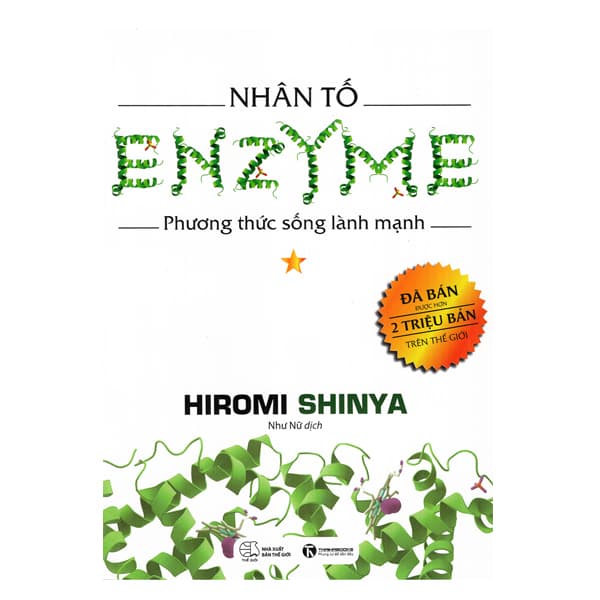 Nhân tố Enzyme Phương Thức Sống Lành Mạnh Tái Bản 2019