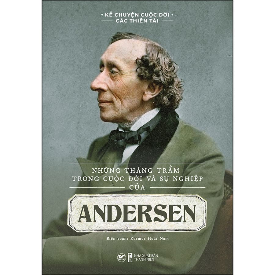 Sách Những Thăng Trầm Trong Cuộc Đời Và Sự Nghiệp Của Andersen