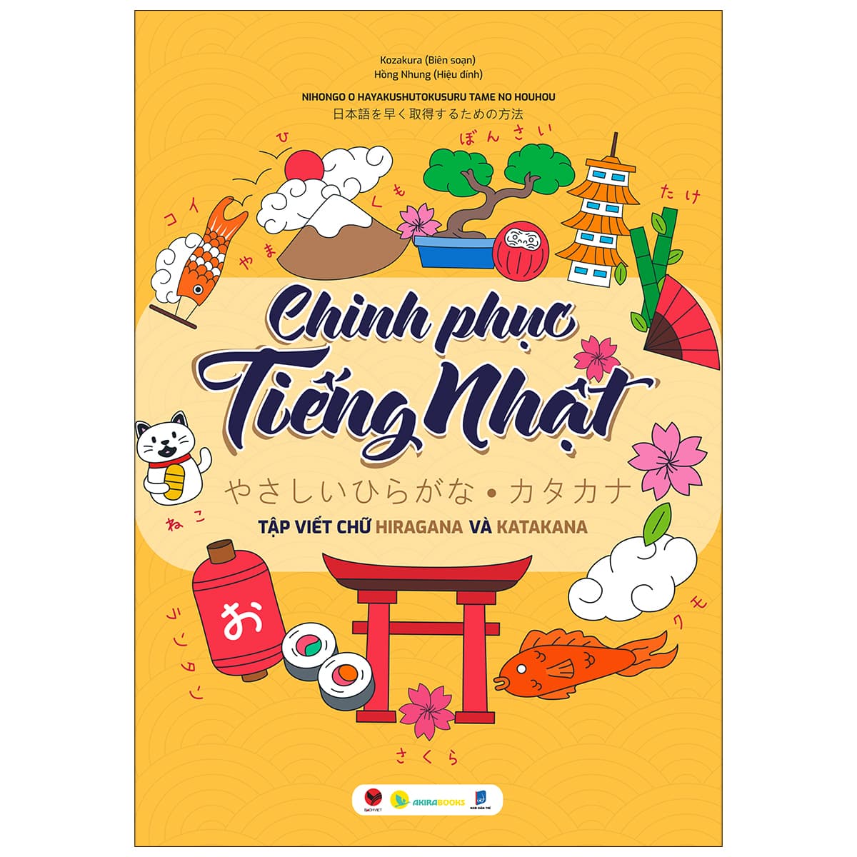 Sách Chinh Phục Tiếng Nhật Tập Viết Chữ Hiragana Và Katakana