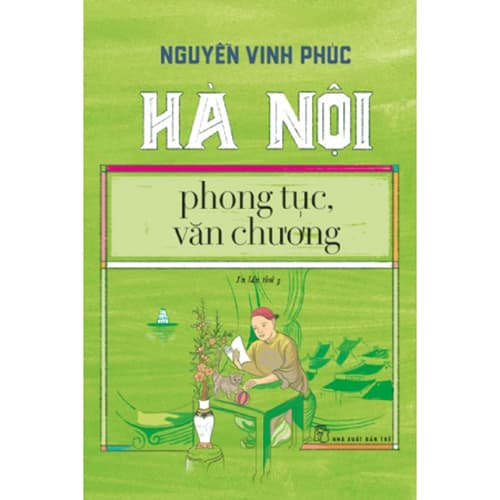 Sách Hà Nội Phong Tục Văn Chương Tái Bản Lần Thứ 3 2020